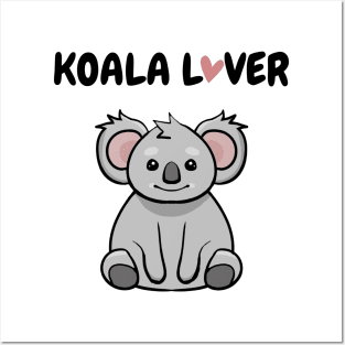 Koala Lover Posters and Art